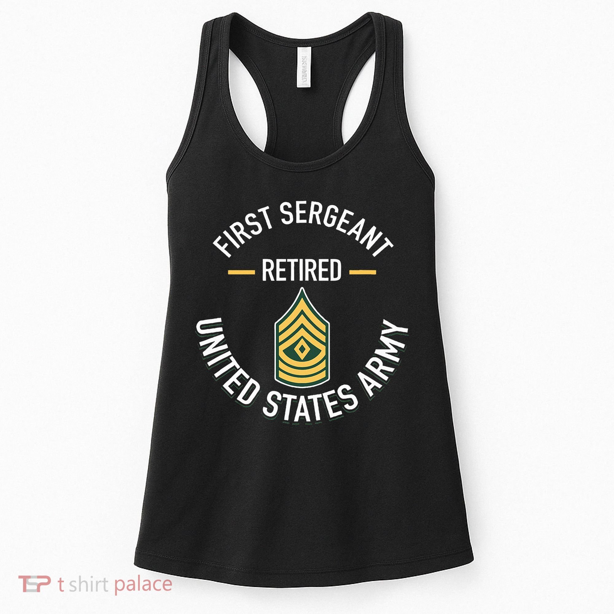 First Sergeant 1sg Retired Army Military Retirement Gifts Women's Tank Top