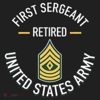 First Sergeant 1sg Retired Army Military Retirement Comfort Colors T-Shirt thumb 5