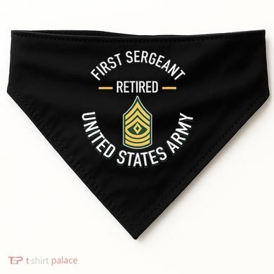 First Sergeant 1sg Retired Army Military Retirement USA-Made Doggie Bandana