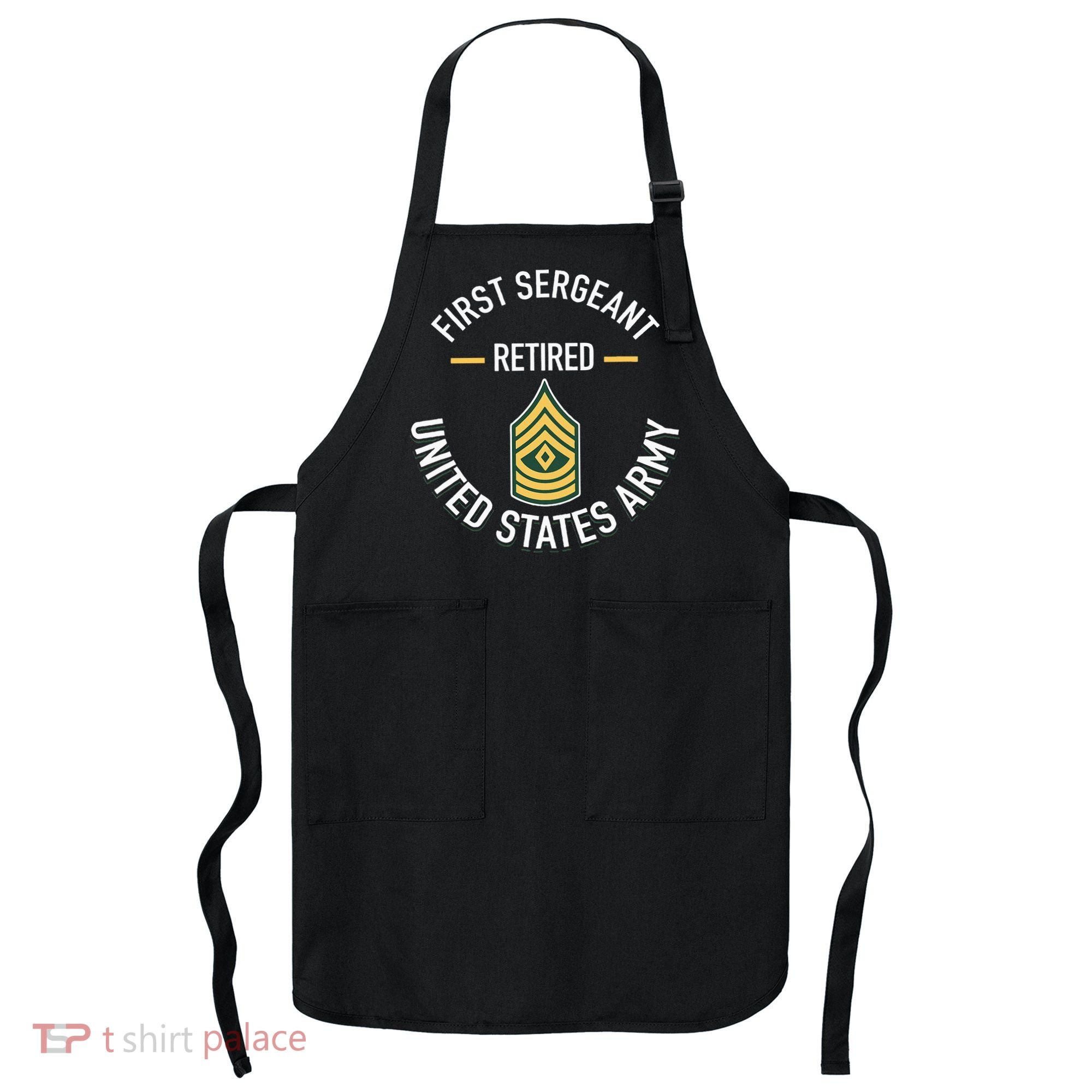 First Sergeant 1sg Retired Army Military Retirement Apron