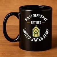 First Sergeant 1sg Retired Army Military Retirement 11oz C Handle Ceramic Mug thumb 4