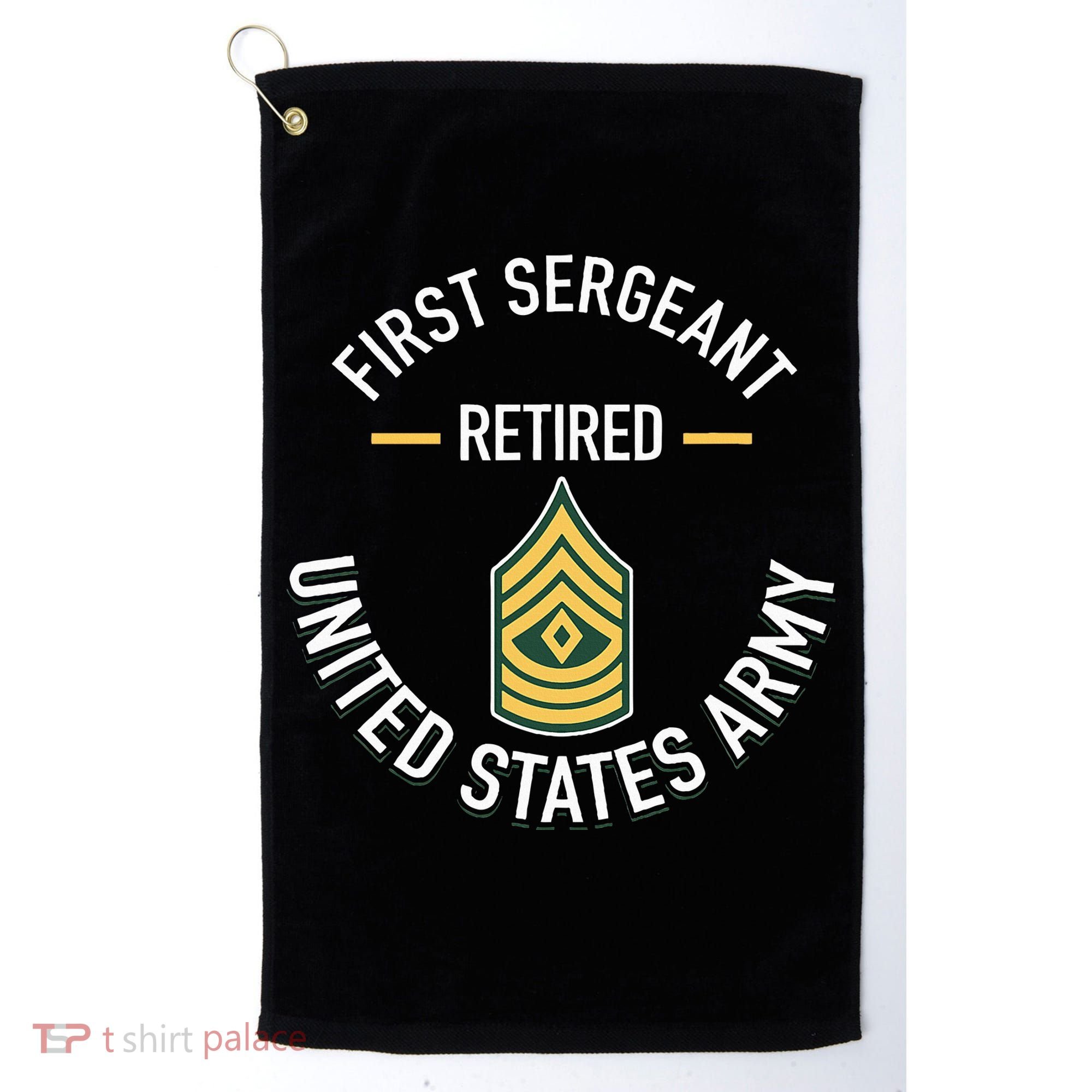 First Sergeant 1sg Retired Army Military Retirement Golf Towel