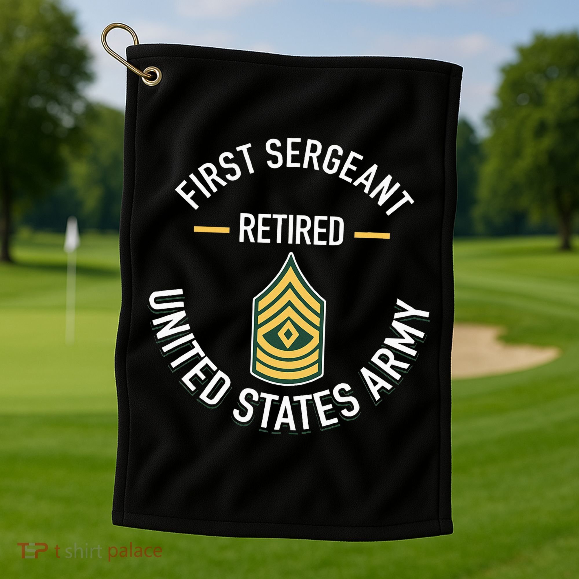 First Sergeant 1sg Retired Army Military Retirement Golf Towel