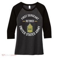 First Sergeant 1sg Retired Army Military Retirement Women's Tri-Blend 3/4-Sleeve Raglan Shirt thumb 0