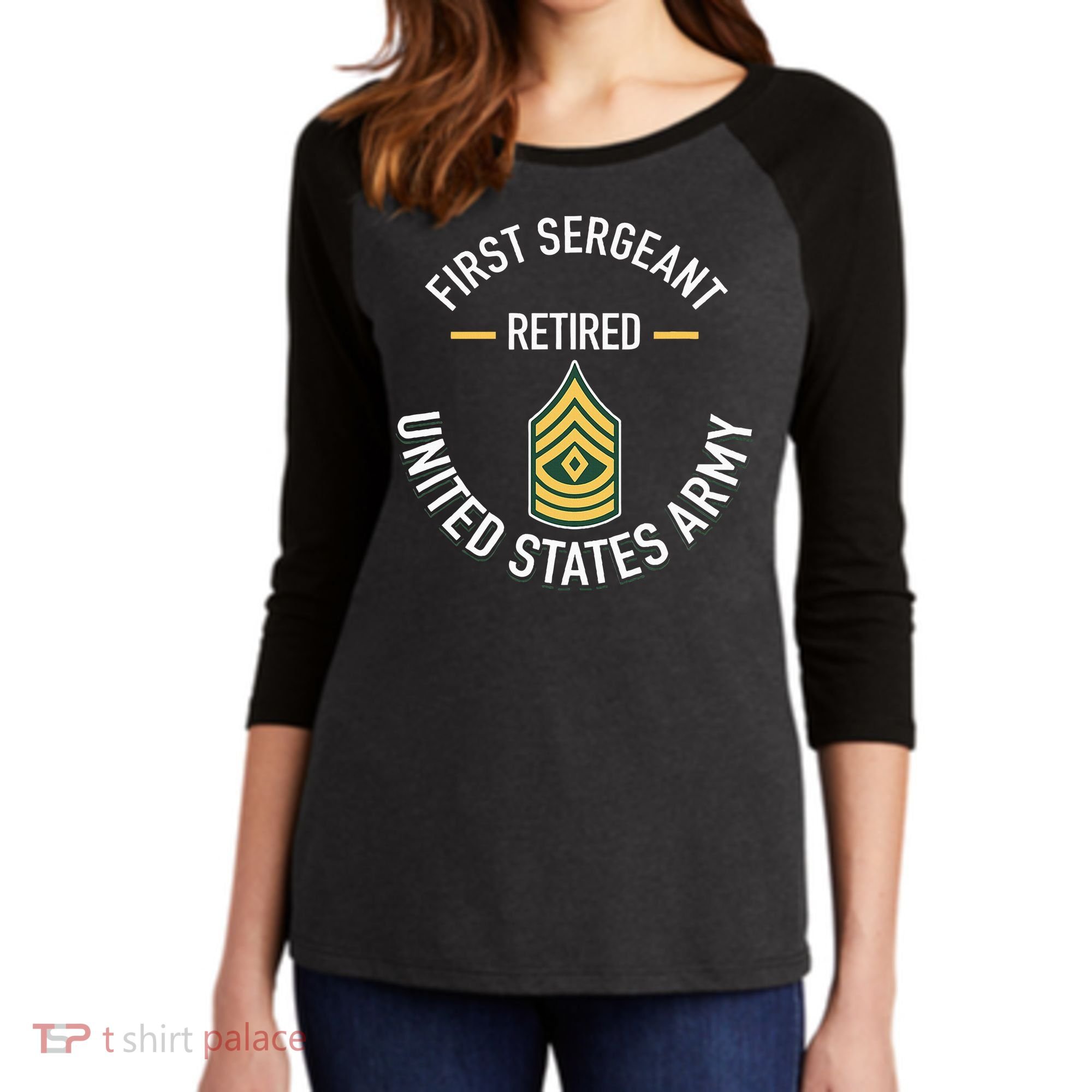 First Sergeant 1sg Retired Army Military Retirement Women's Tri-Blend 3/4-Sleeve Raglan Shirt