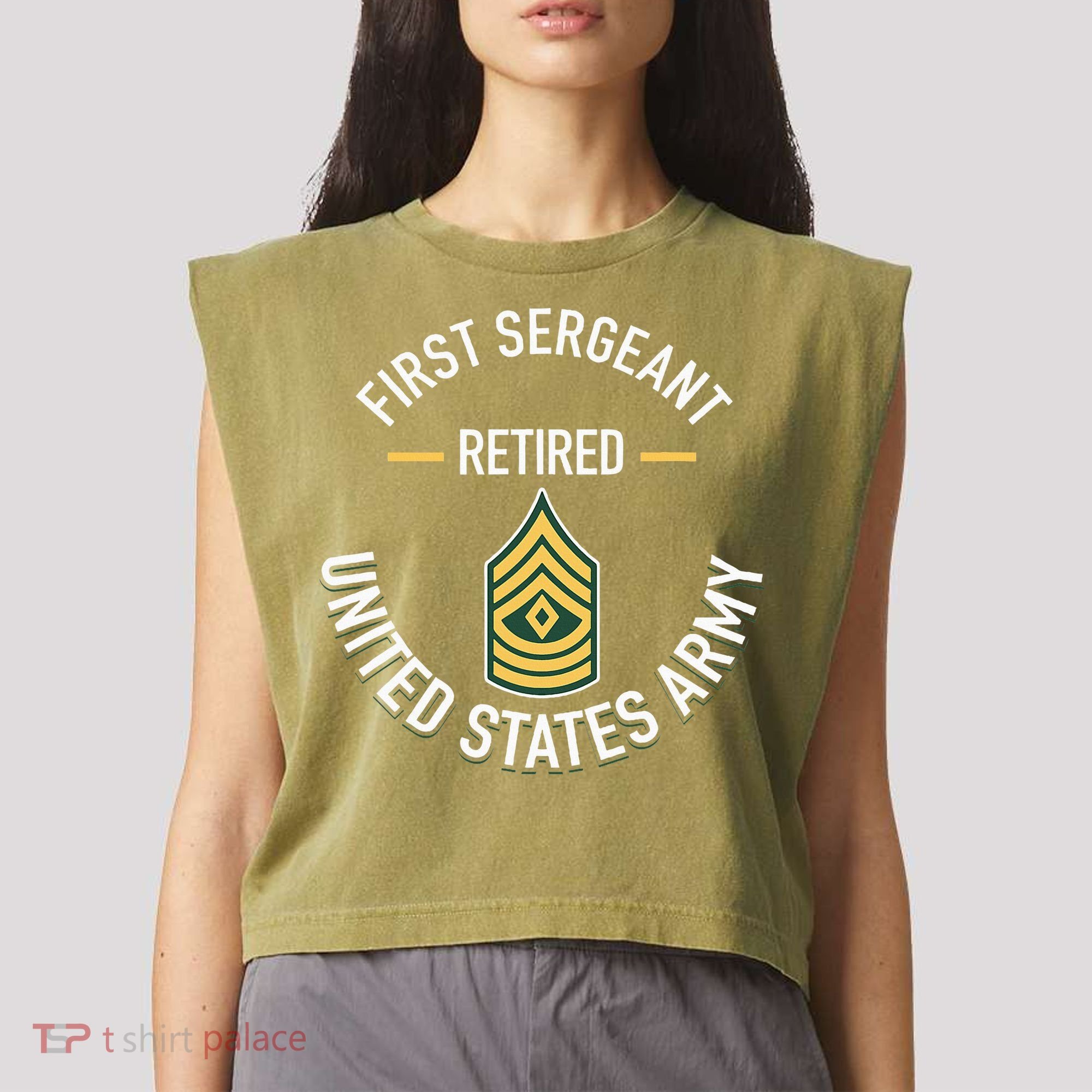 First Sergeant 1sg Retired Army Military Retirement Garment-Dyed Women's Muscle Tee