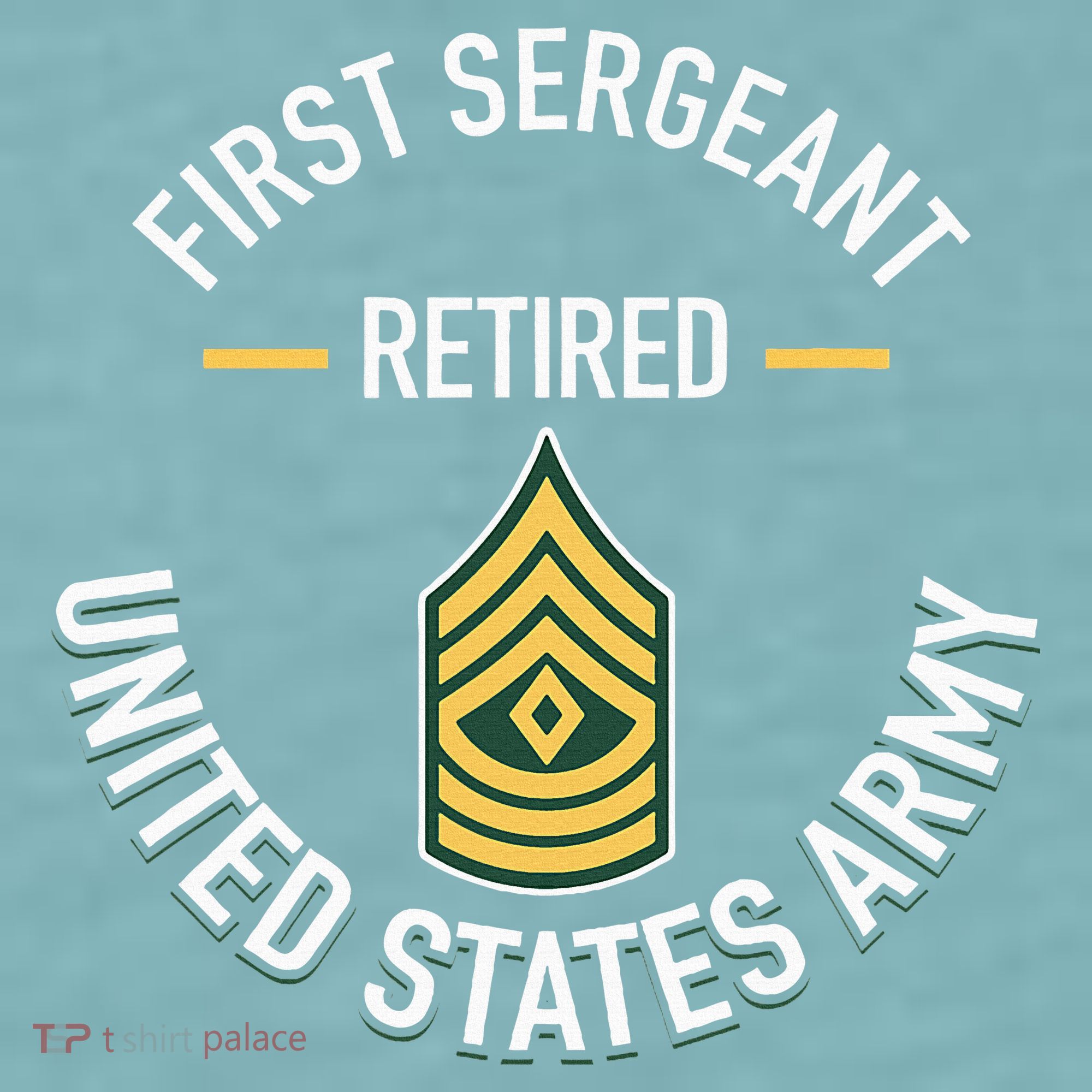 First Sergeant 1sg Retired Army Military Retirement Sueded Cloud Jersey T-Shirt