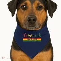Freeish Since 1865 Juneteenth Black Freedom 1865 USA-Made Doggie Bandana thumb 1