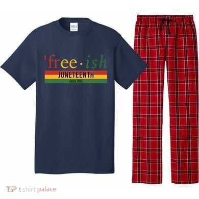 Freeish Since 1865 Juneteenth Black Freedom 1865 Pajama Set