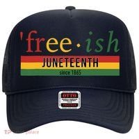 Freeish Since 1865 Juneteenth Black Freedom 1865 Hat thumb 0