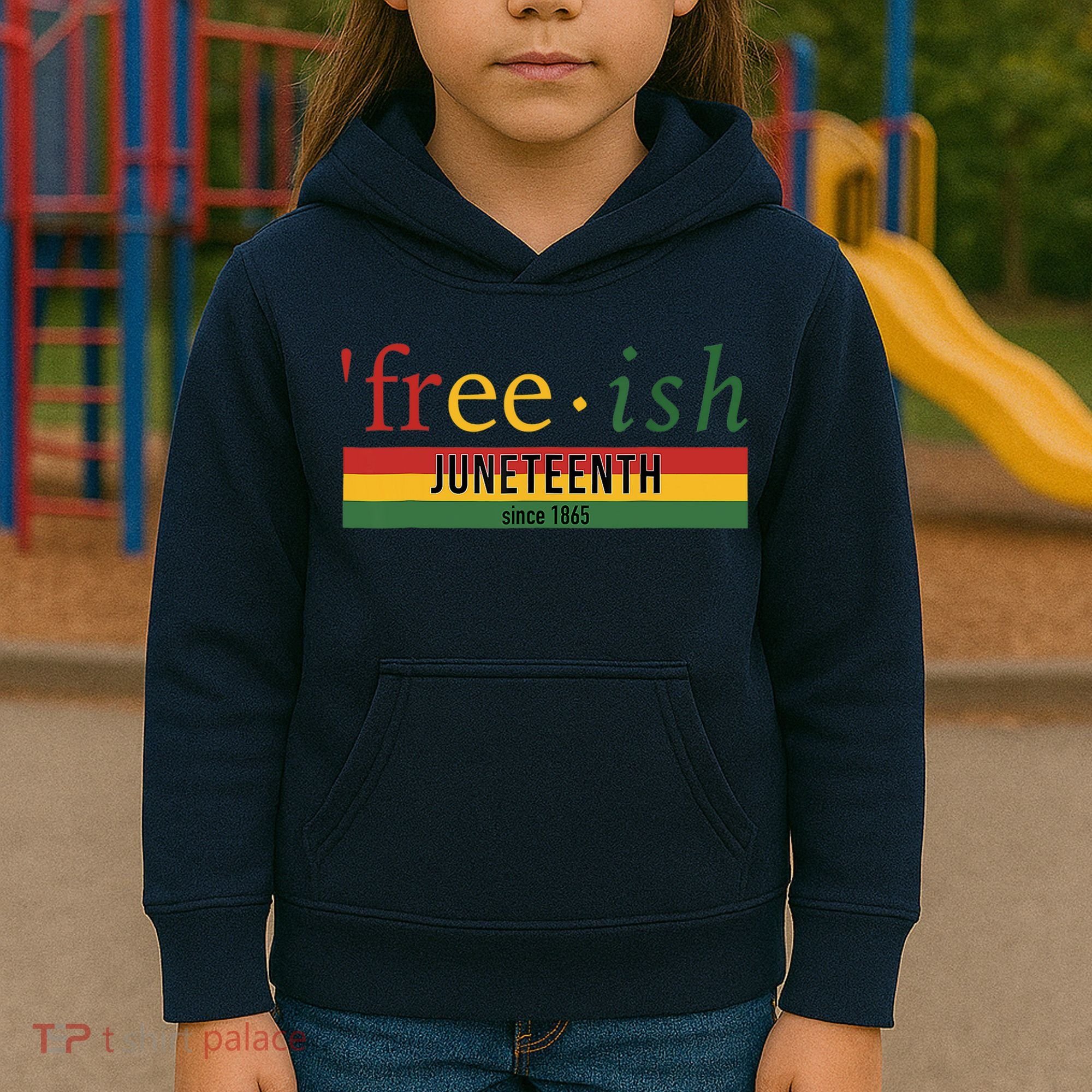 Freeish Since 1865 Juneteenth Black Freedom 1865 Kids Hoodie