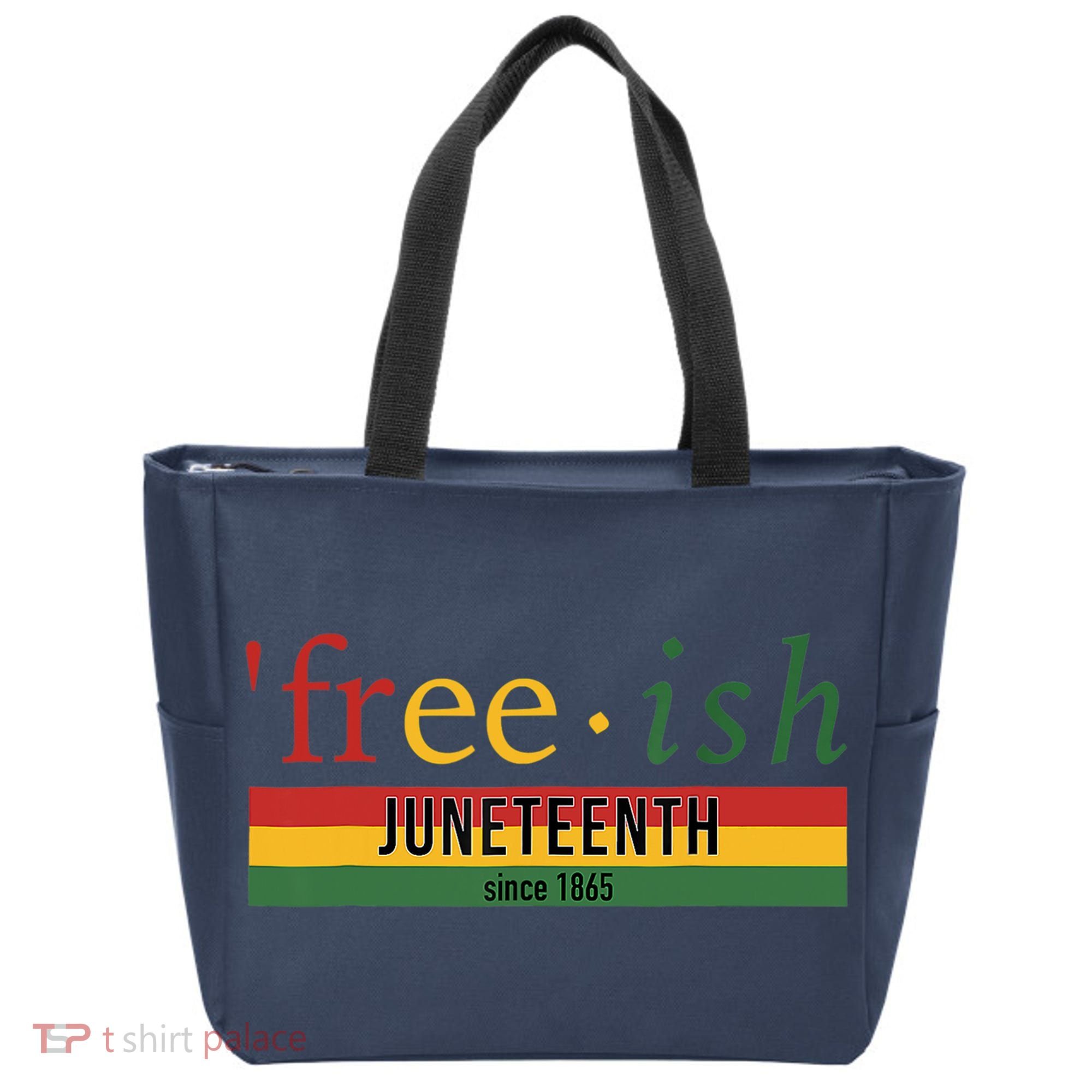 Freeish Since 1865 Juneteenth Black Freedom 1865 Tote Bag