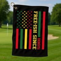 Freeish Since 1865 Juneteenth Black History Flag African Golf Towel thumb 1