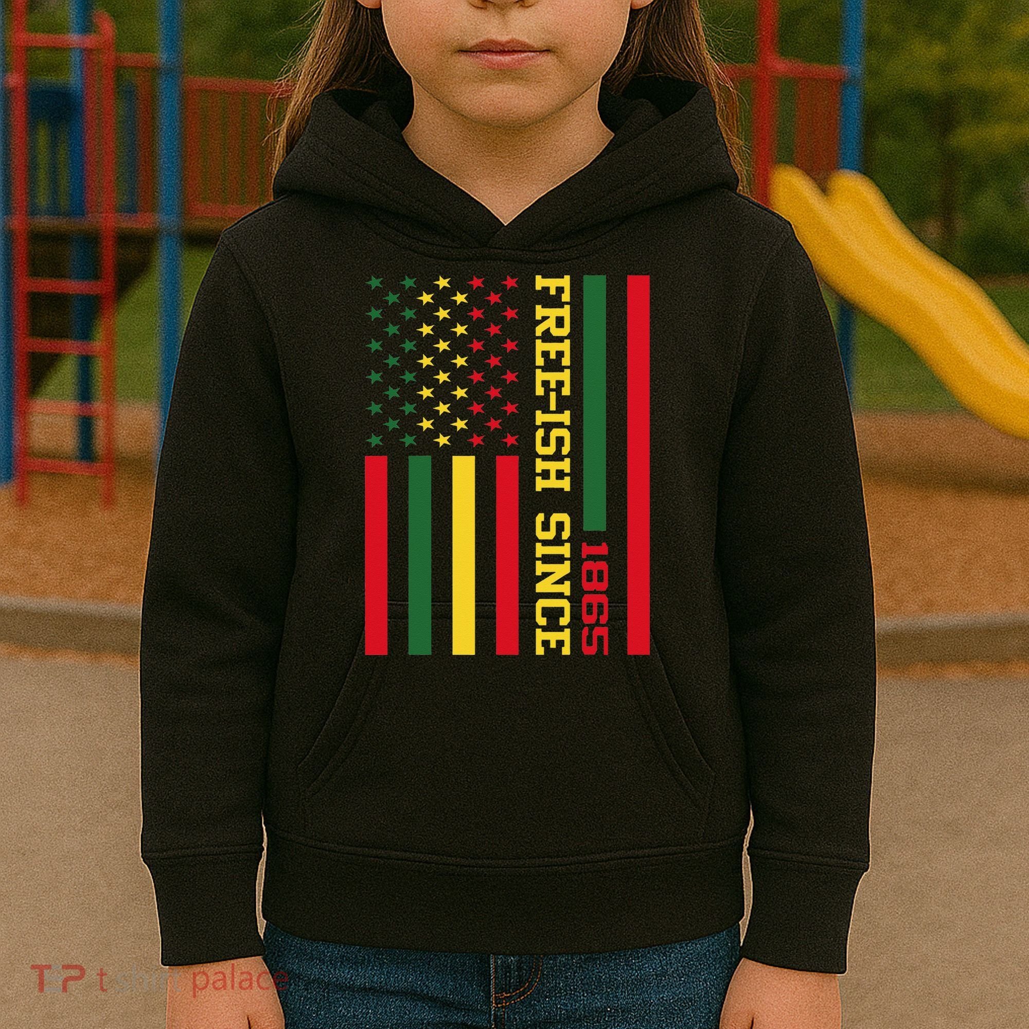 Freeish Since 1865 Juneteenth Black History Flag African Kids Hoodie
