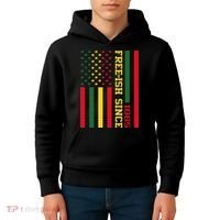 Freeish Since 1865 Juneteenth Black History Flag African Kids Hoodie thumb 4