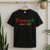 Freeish since 1865 T-Shirt thumb 2
