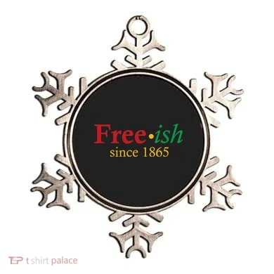 Freeish since 1865 Ornament