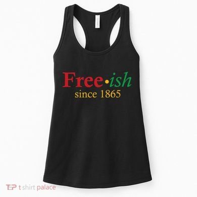 Freeish since 1865 Women's Tank Top