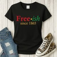 Freeish since 1865 Women's T-Shirt thumb 3