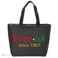 Freeish since 1865 Tote Bag thumb 0