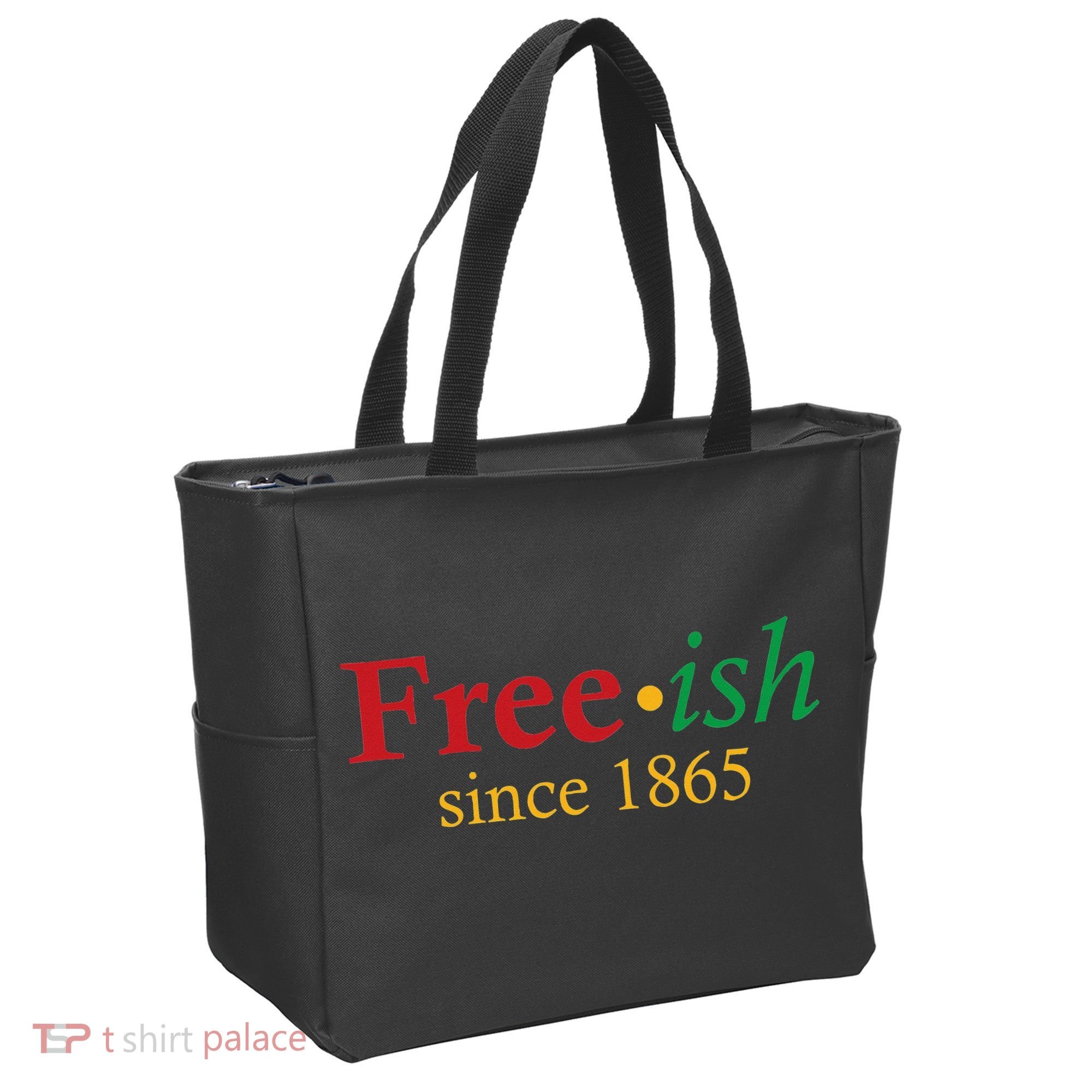 Freeish since 1865 Tote Bag