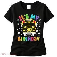 Funny School 30th Birthday Party School Bus Teacher Student Women's T-Shirt thumb 0