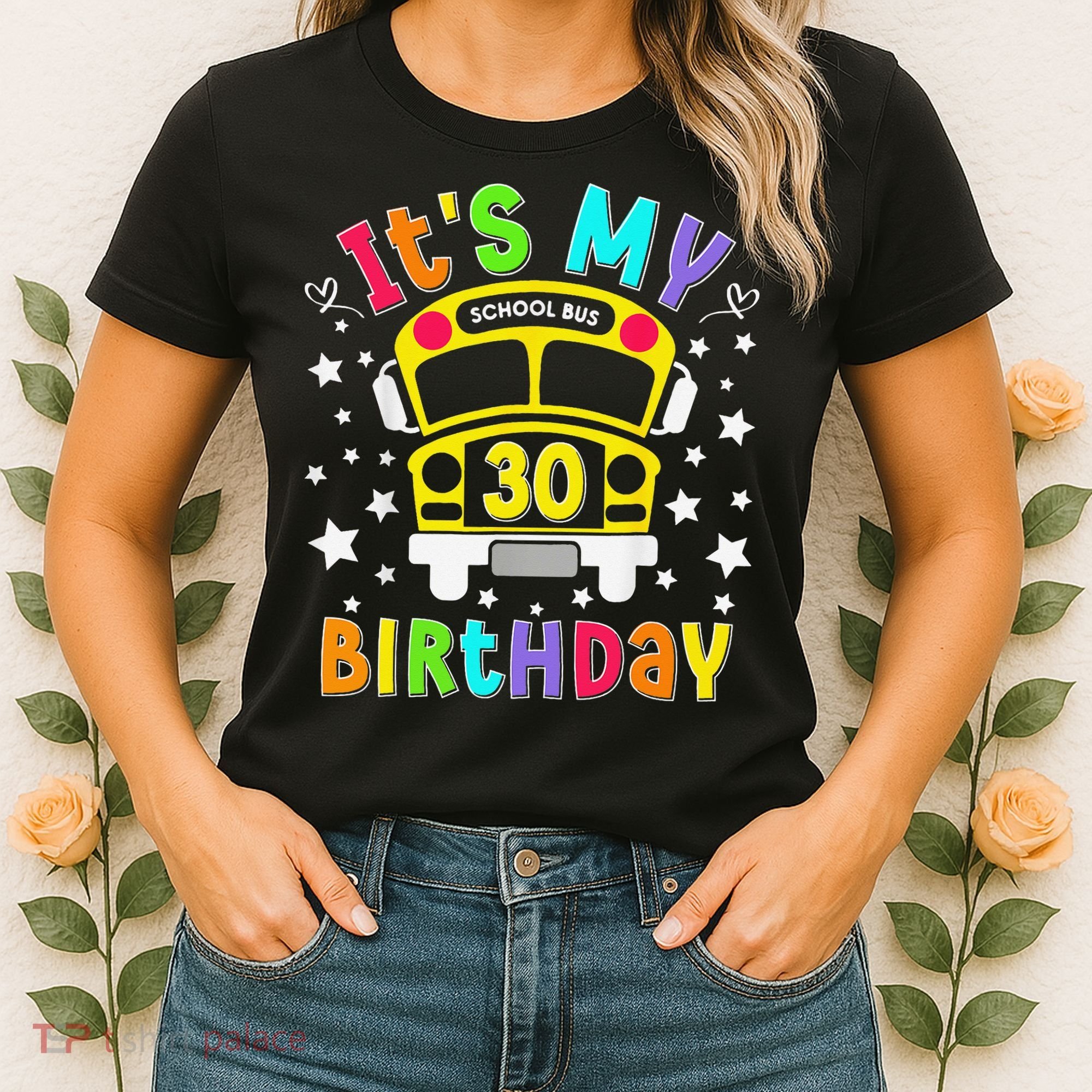 Funny School 30th Birthday Party School Bus Teacher Student Women's T-Shirt