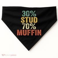 Funny Sarcastic 30% Stud 70% Muffin Retro Dad Father Figure Gift USA-Made Doggie Bandana thumb 0
