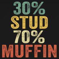 Funny Sarcastic 30% Stud 70% Muffin Retro Dad Father Figure Gift Women's Hoodie thumb 2