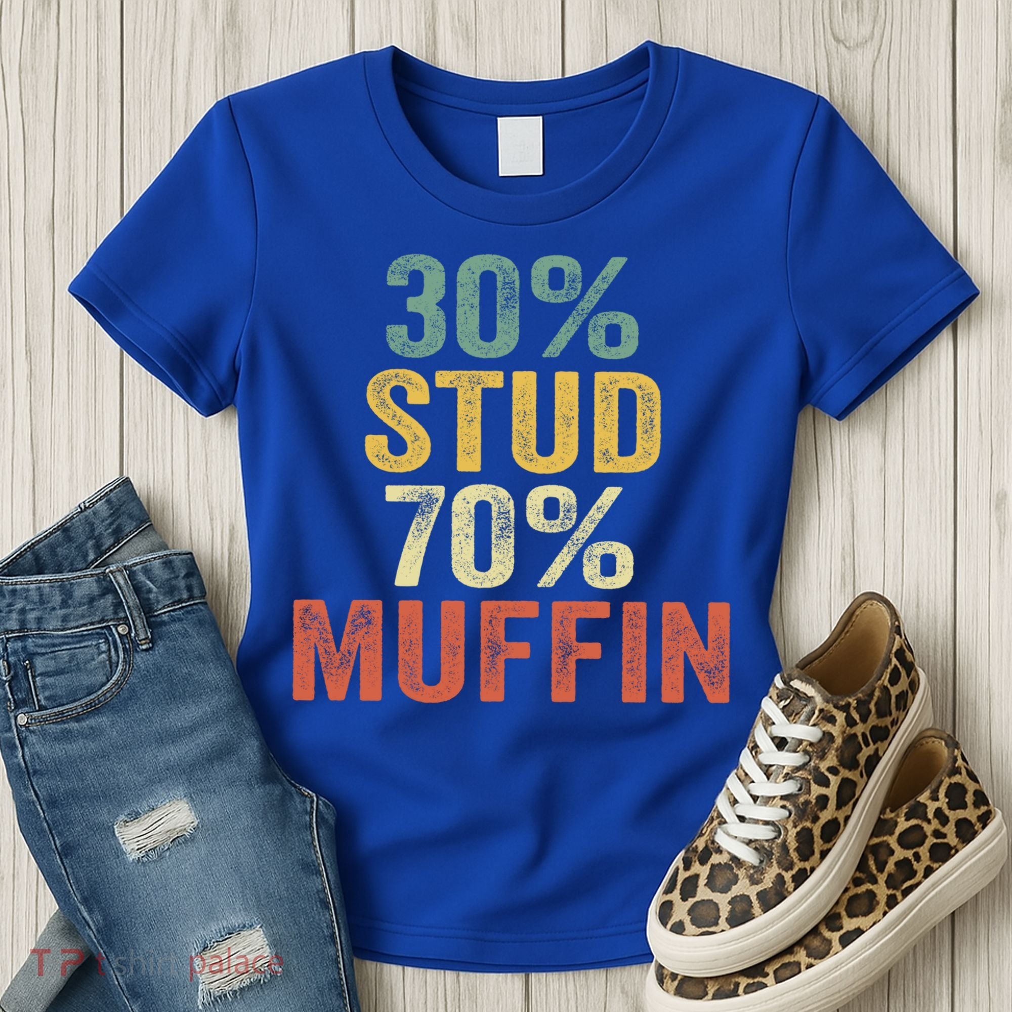 Funny Sarcastic 30% Stud 70% Muffin Retro Dad Father Figure Gift Women's T-Shirt