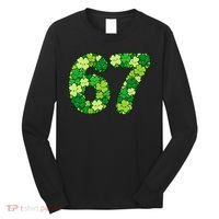 Funny Shamrock 67 St Patrick's Day 6-7 Meme Long Sleeve Shirt thumb 0