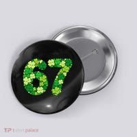 Funny Shamrock 67 St Patrick's Day 6-7 Meme Button thumb 0