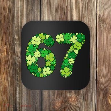 Funny Shamrock 67 St Patrick's Day 6-7 Meme Coaster