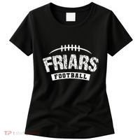 Friars Saint Anthony Football Distressed Hs Women's T-Shirt thumb 0