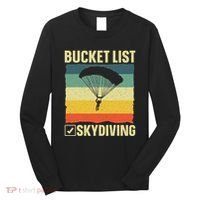 Funny Skydiving Art For Skydiver Sky Diving Lover Long Sleeve Shirt thumb 0