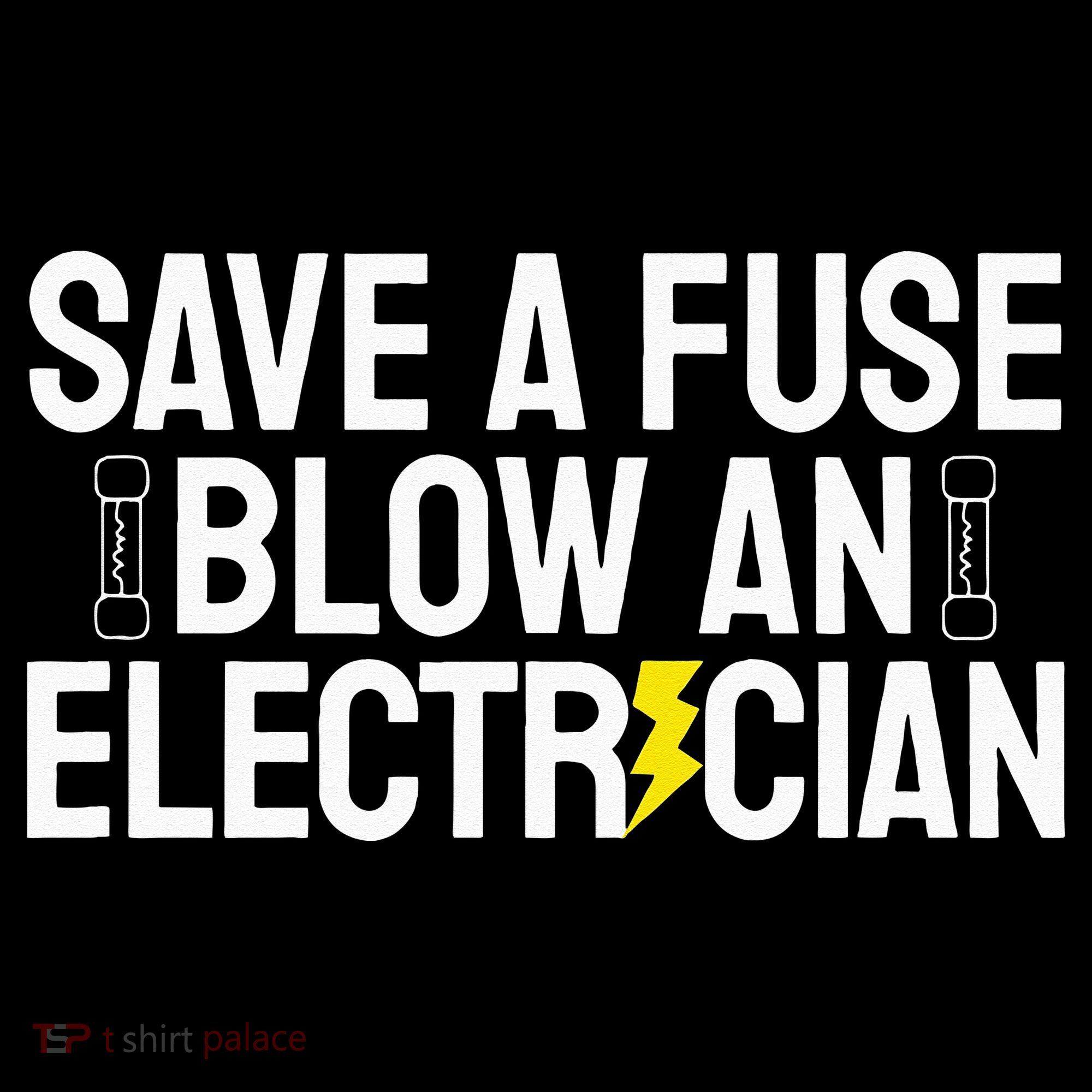 Funny Save A Fuse Blow An Electrician Mousepad