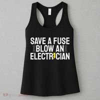 Funny Save A Fuse Blow An Electrician Women's Tank Top thumb 3