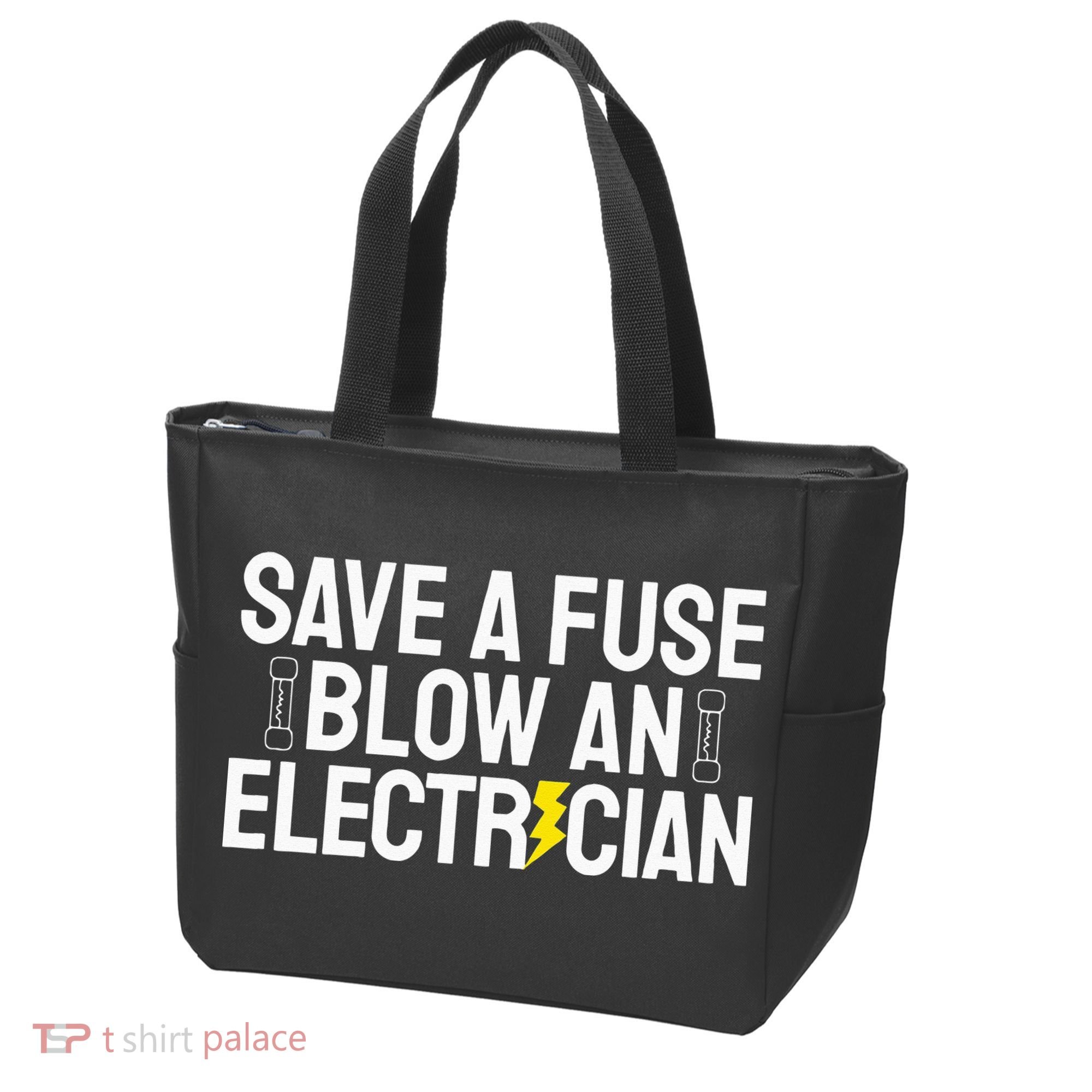 Funny Save A Fuse Blow An Electrician Tote Bag