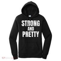 Funny Strong And Pretty Strongman Fitness Gym Gift Women's Hoodie thumb 0