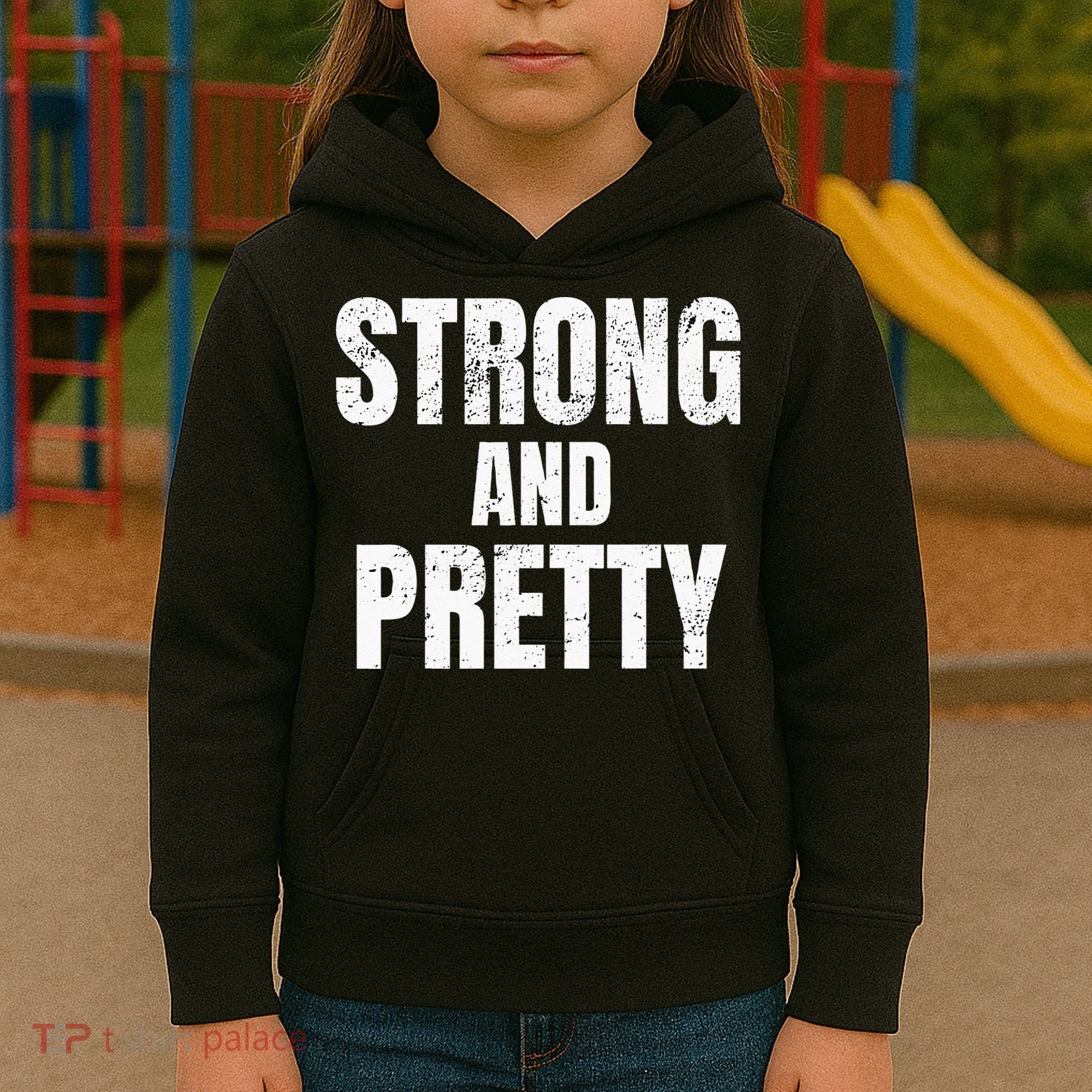 Funny Strong And Pretty Strongman Fitness Gym Gift Kids Hoodie
