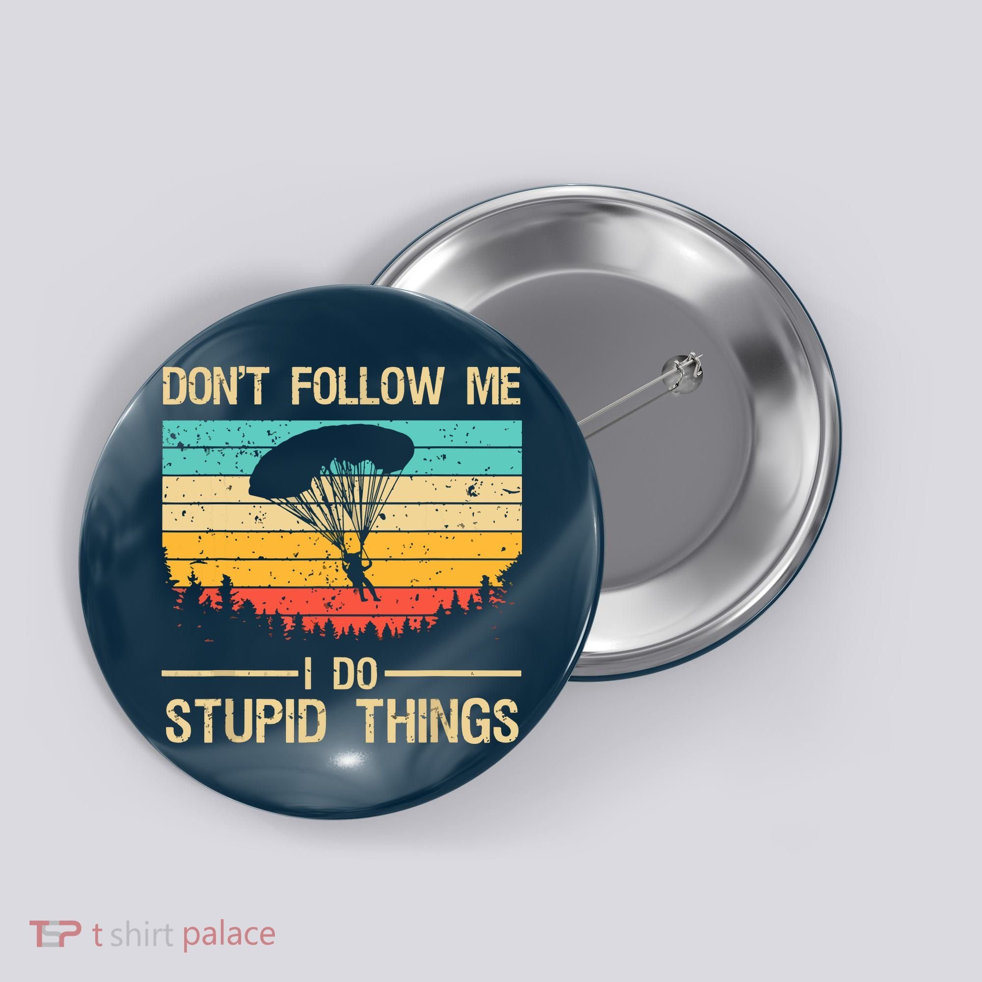 Funny Skydiving Art For Men Women Skydiver Skydive Lovers Button