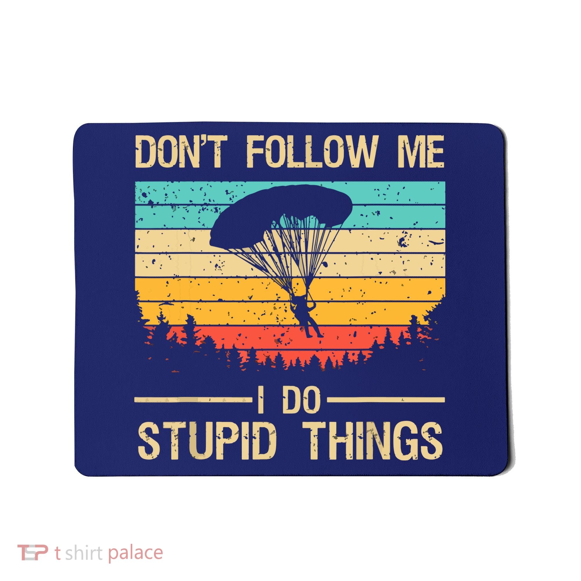 Funny Skydiving Art For Men Women Skydiver Skydive Lovers Mousepad