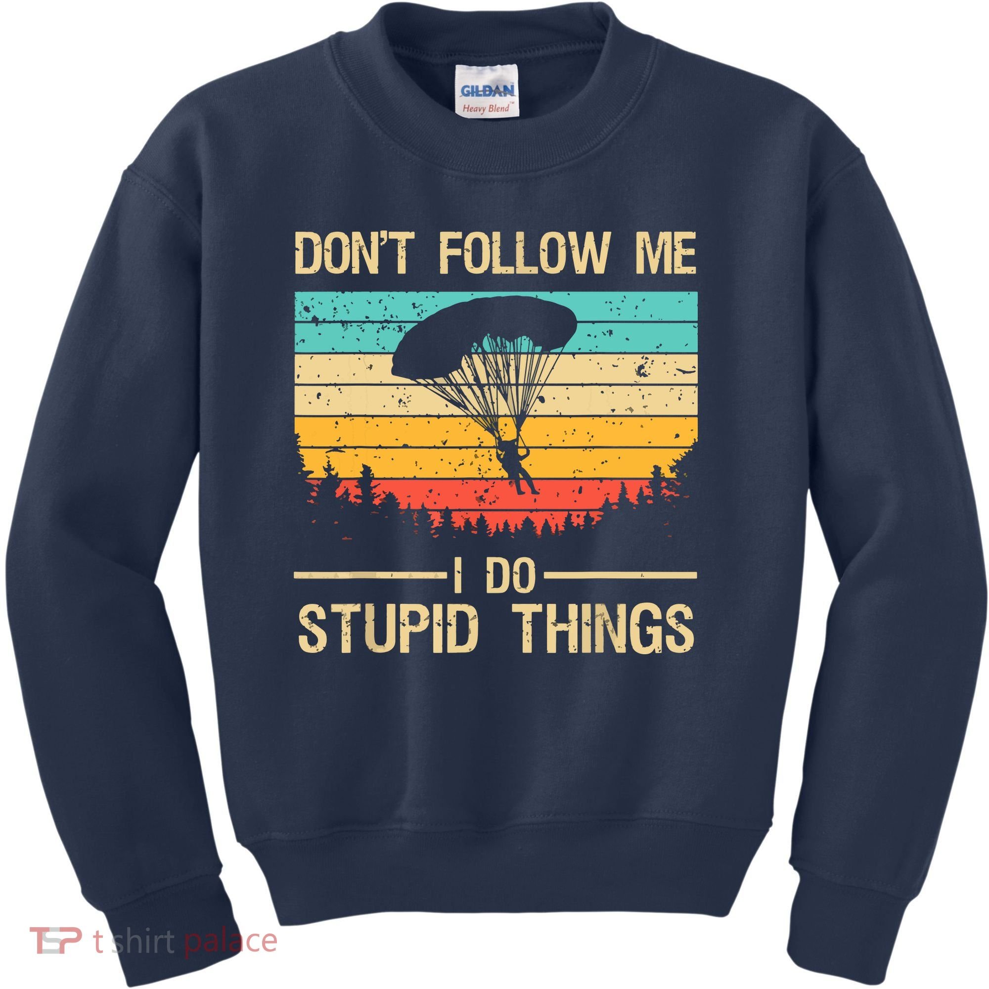 Funny Skydiving Art For Men Women Skydiver Skydive Lovers Kids Sweatshirt