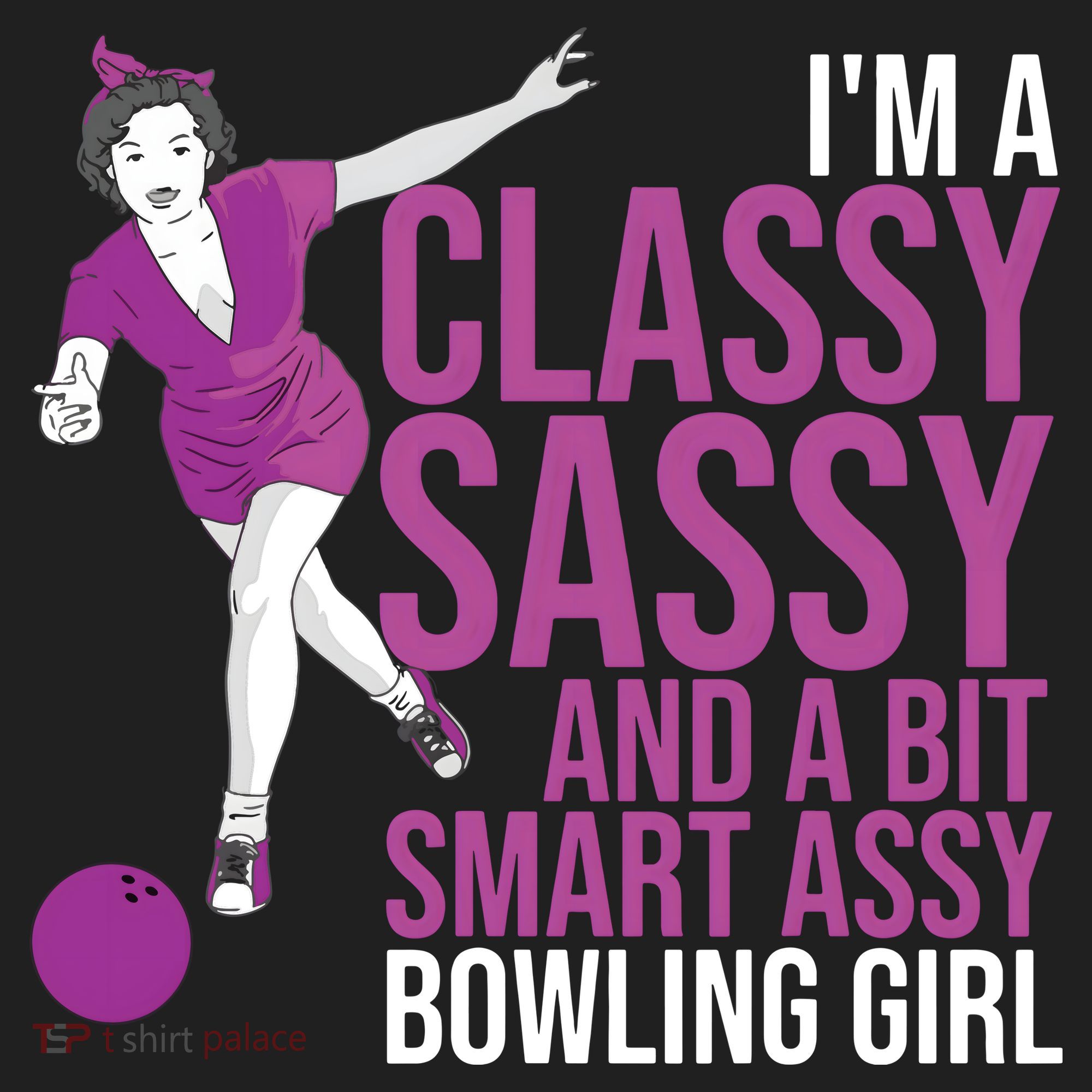 Funny Smart Assy Bowling Gift For Classy Bowler Women Tumbler