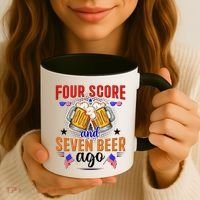 Four Score And Seven Beer Ago 4th Of July Coffee Mug thumb 3