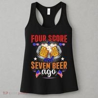 Four Score And Seven Beer Ago 4th Of July Women's Tank Top thumb 3
