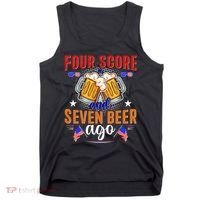 Four Score And Seven Beer Ago 4th Of July Tank Top thumb 0