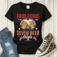 Four Score And Seven Beer Ago 4th Of July Women's T-Shirt thumb 3