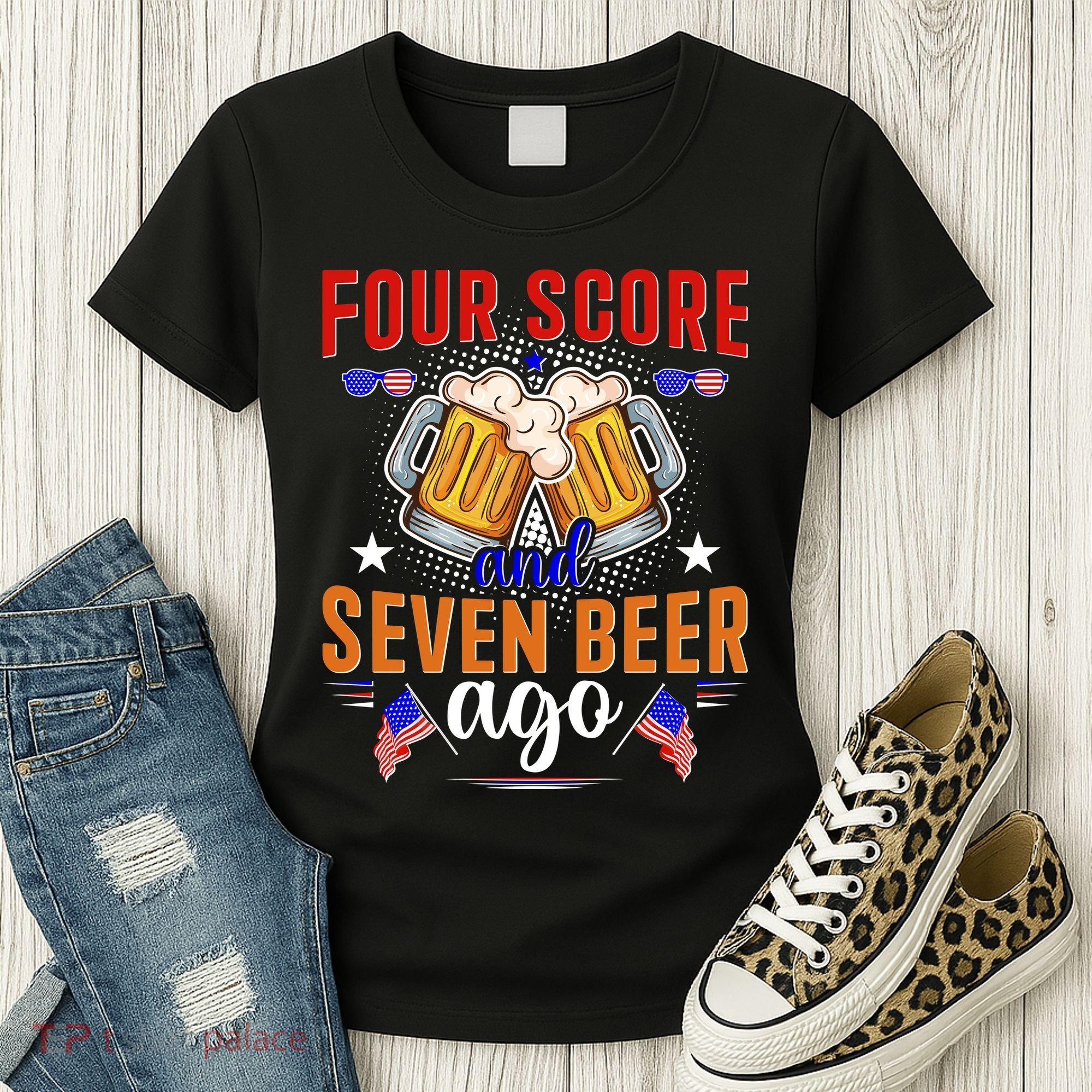 Four Score And Seven Beer Ago 4th Of July Women's T-Shirt