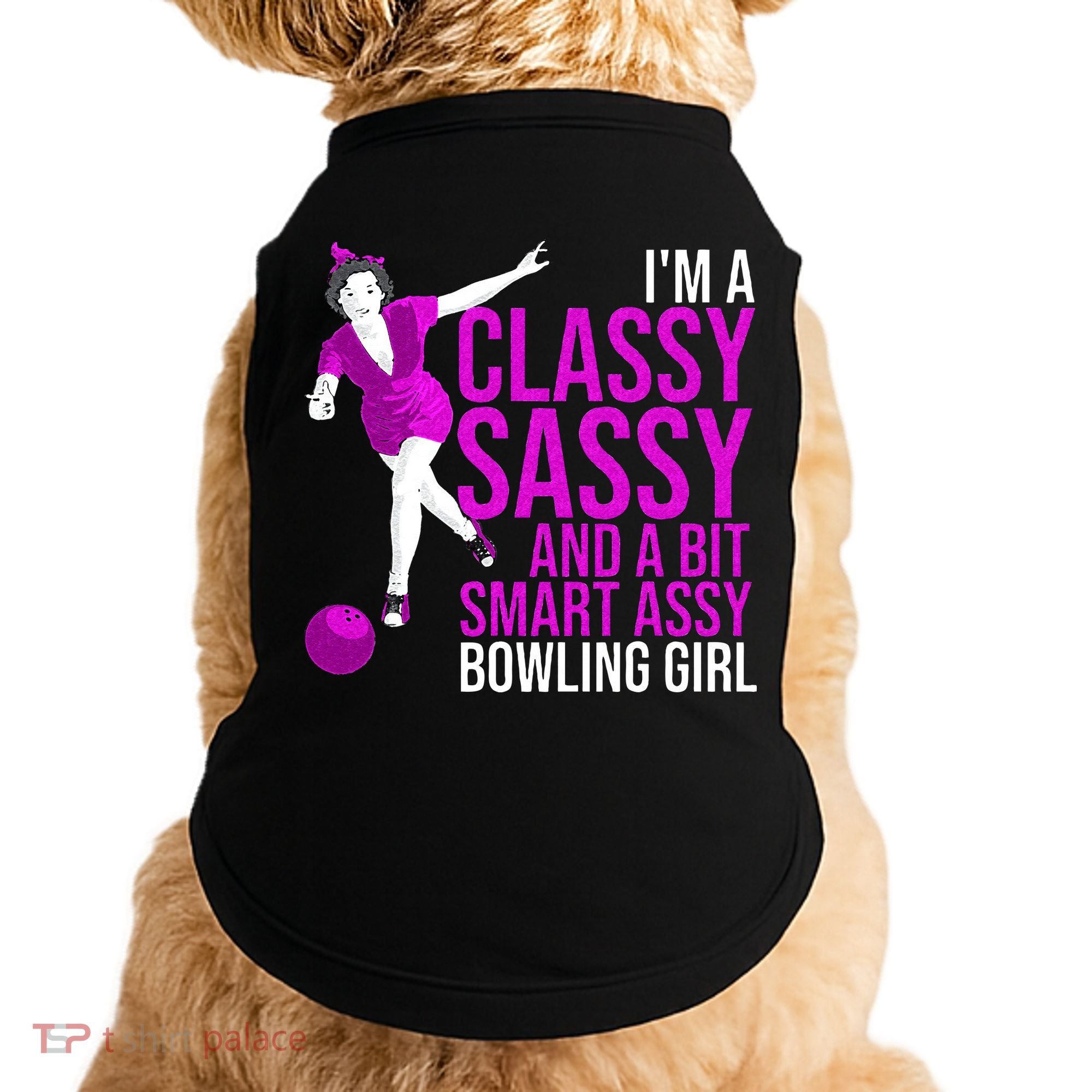 Funny Smart Assy Bowling Girl Gift For Classy Bowler Women Doggie Tank